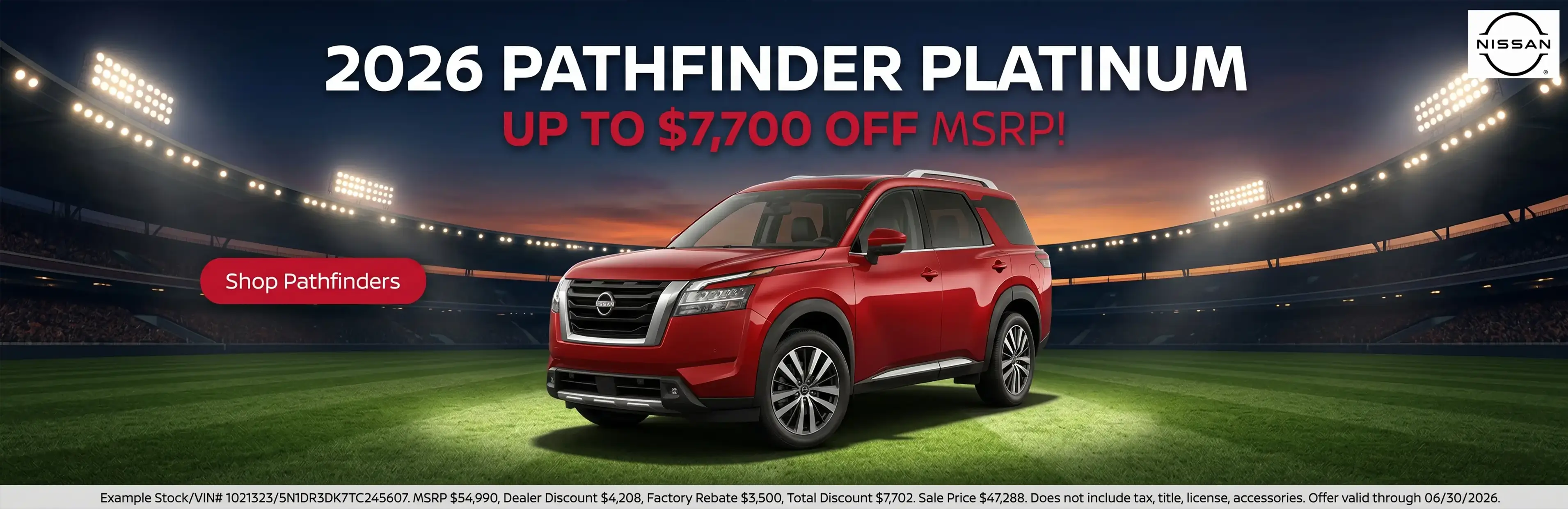 Special offer on    2026 Pathfinder Platinum
